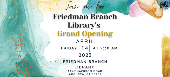 Friedman Branch Grand Opening