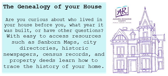 The Genealogy of your House:Researching the history of local homes, businesses, and buildings