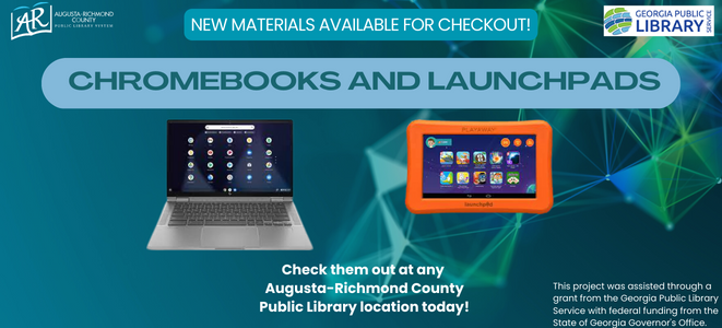 ARCPLS is providing Launchpads and Chromebooks to library card holders!