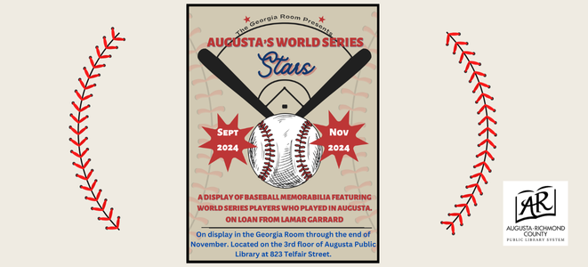 Augusta's World series star exhibit