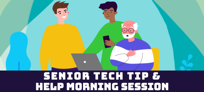 Senior Tech Tip