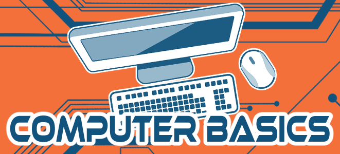 Computer Basics