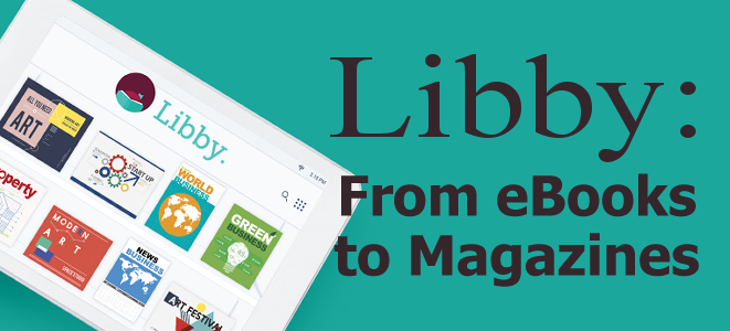 Libby: From eBooks to Magazines