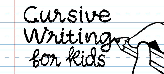 Cursive Writing for Kids